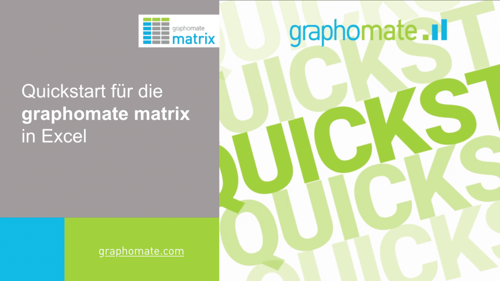 Quickstart graphomate matrix